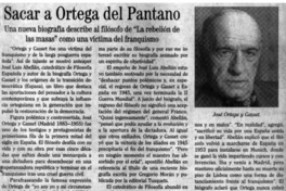 Sacar a Ortega del Pantano.