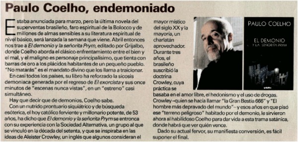 Paulo Coelho, endemoniado.