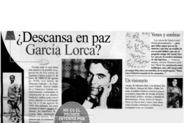 ¿Descansa en paz García Lorca?