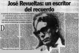 José Revueltas: un escritor del recuerdo