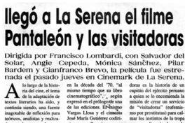 Llegó a La Serena el filme Pantaleón y las visitadoras.