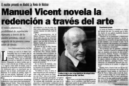 Manuel Vicent novela la redención a través del arte