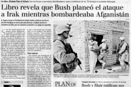 Libro revela que Bush planeó el ataque a Irak mientras bombardeaban Afganistán