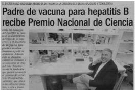 Padre de vacuna para hepatitis B recibe Premio Nacional de Ciencia