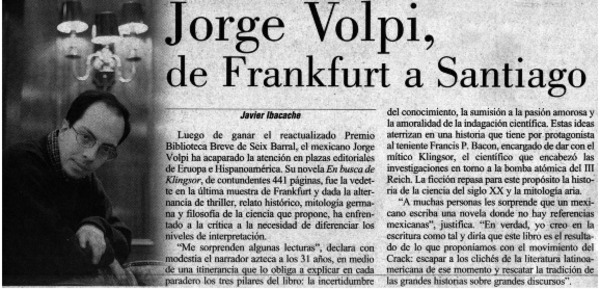 Jorge Volpi, de Frankfurt a Santiago