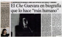El Che Guevara en biografía que lo hace "más humano".