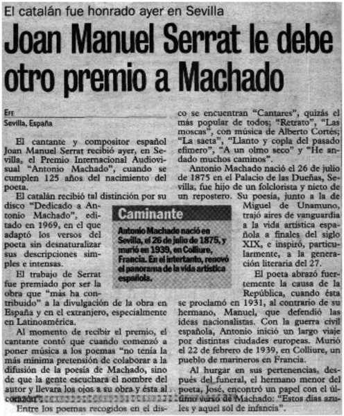 Joan Manuel Serrat le debe otro premio a Machado
