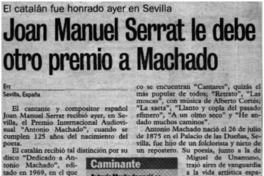 Joan Manuel Serrat le debe otro premio a Machado