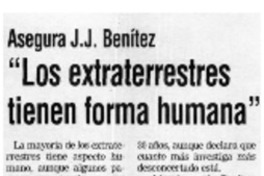 Los Extraterrestres tienen forma humana".
