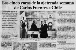 Las cinco caras de la ajetreada semana de Carlos Fuentes a Chile