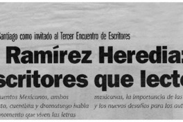 Rafael Ramírez Heredia: "Hay más escritores que lectores"