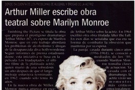 Arthur Miller escribe obra teatral sobre Marilyn Monroe.