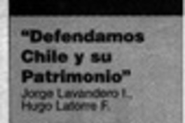 "Defendamos Chile y su Patrimonio"