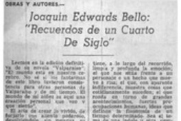 Joaquín Edwards Bello, "Recuerdos de un cuarto de siglo"