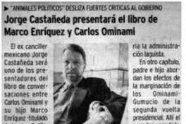 Jorge Castañeda presentará el libro de Marco Enríquez y Carlos Ominami.