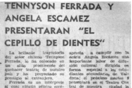 Tennyson Ferrada y AngelaEscamez presentaran "El Cepillo de Dientes".