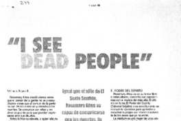 "I See dead people"