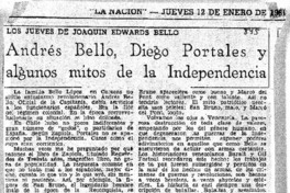 Andrés Bello, Diego Portales y algunos mitos de la independencia