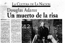 Douglas Adams, Un muerto de la risa