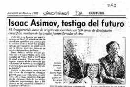 Isaac Asimov, testigo del futuro