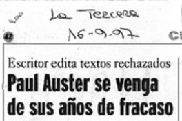 Paul Auster se venga de sus sueños de fracaso.
