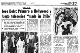 José Bohr, primer a Hollywood y luego teleseries "made in Chile".
