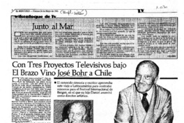 Con tres proyectos televisivos bajo el brazo vino José Bohr a Chile