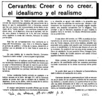 Cervantes, creer o no creer, el idealismo y el realismo