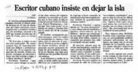 Escritor cubano insiste en dejar la isla.