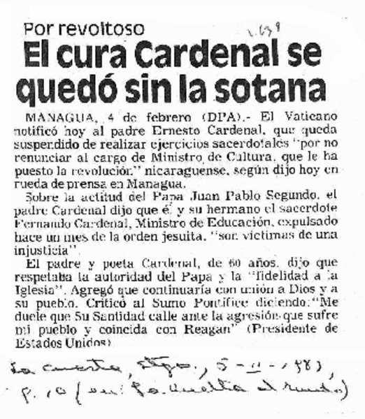 Ernesto Cardenal se quedó sin la sotana.