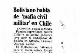 Boliviano habla de "Mafia civil militar" en Chile.