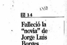 Falleció la "novia" de Jorge Luis Borges.
