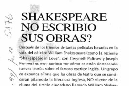 Shakespeare no escribió sus obras?