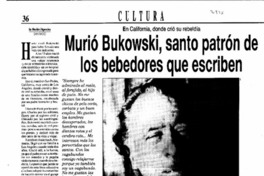 Murió Bukowski, santo patrón de los bebedores que escriben.