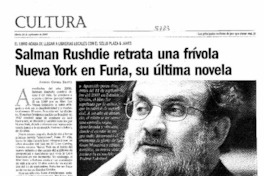 Salman Rushdie retrata una frívola Nueva York en Furia, su última novela