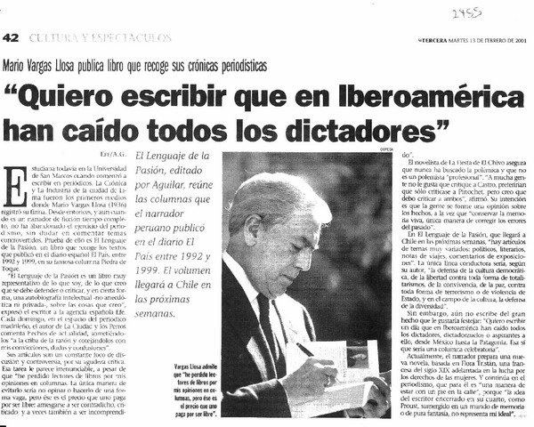 "Quiero escribir que en Iberoamérica han caído todos los dictadores".