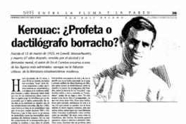 Kerouac: ¿profeta o dactilógrafo borracho?