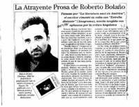 La Atrayente prosa de Roberto Bolaño.