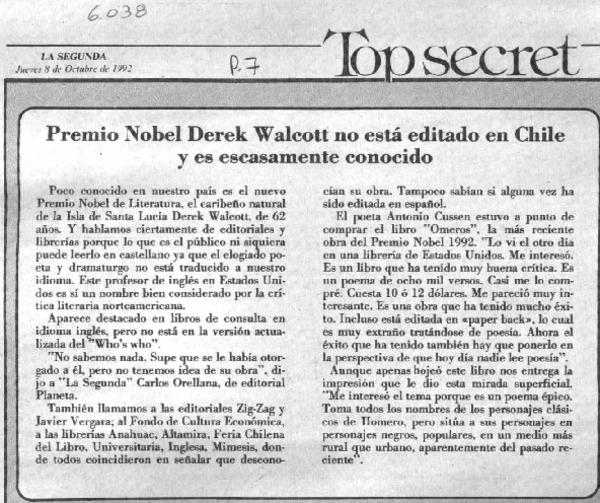 Premio Nobel Dereck Walcott no está editado en Chile y es escasamente conocido.