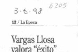 Vargas Llosa valora "éxito" de dictadura de Pinochet.