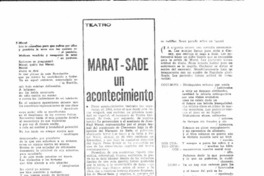 Marat-Sade un acontecimiento.