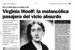 Virginia Woolf: la melancólica pasajera del vicio absurdo