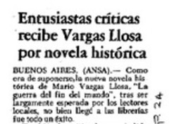 Entusiastas críticas recibe Vargas Llosa por novela histórica.