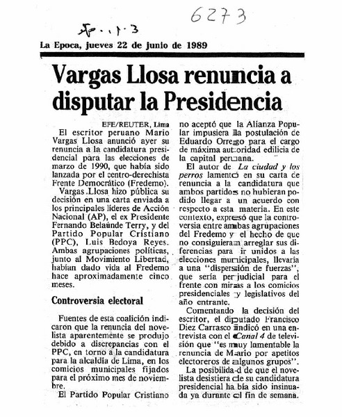 Vargas Llosa renuncia a disputar la Presidencia.
