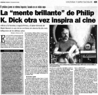 La "mente brillante" de Philip K. Dick otra vez inspira al cine