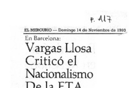 Vargas Llosa criticó el nacionalismo de la ETA.