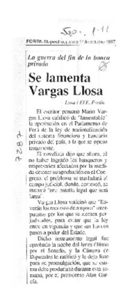 Se lamenta Vargas Llosa.