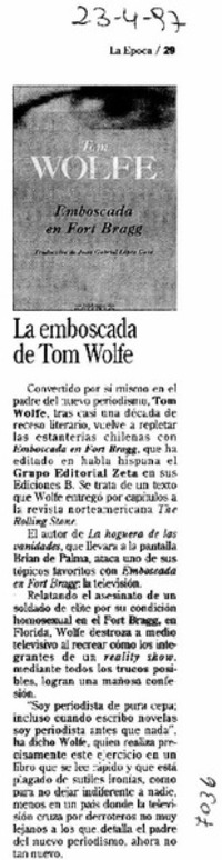 La Emboscada de Tom Wolfe.