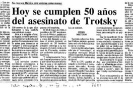 Hoy se cumplen 50 años del asesinato de Trotsky.