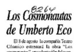 Los Cosmonautas de Umberto Eco.